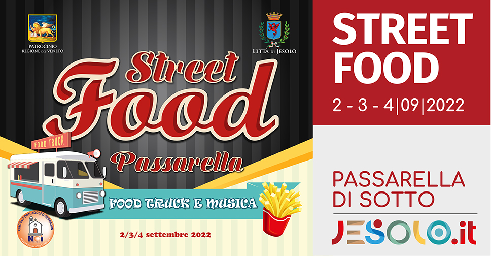 Street Food a Passarella - Jesolo: food truck e musica dal 2 al 4 settembre 2021