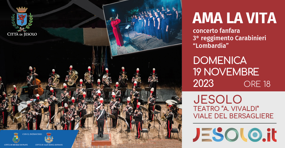 Concerto Ama la vita al Teatro vivaldi di Jesolo domenica 19 novembre 2023 - foto orchestra dei carabinieri