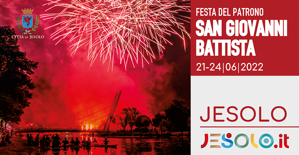 Festa del Patrono San Giovanni Battista a Jesolo dal 21 al 24 giugno 2022