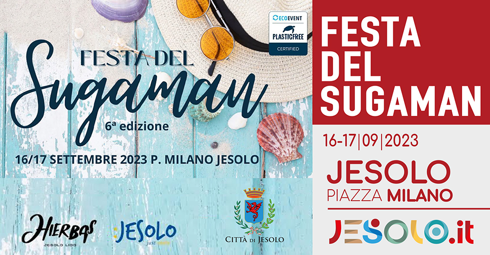 Festa del Sugaman a Jesolo il 16 e 17 settembre 2023, in piazza Milano 