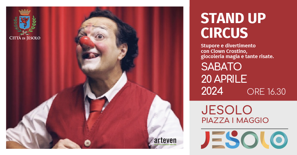 stand up circus sabato 20 aprile 2024 - foto clown