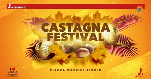 Castagna Festival a Jesolo in Piazza Mazzini dal 31 ottobre al 3 novembre 2019