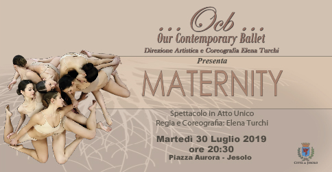 Maternity Spettacolo in atto unico 30 luglio 2019 piazza Aurora Jesolo