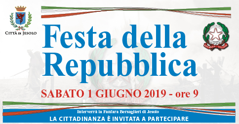 Festa dell Repubblica Italiana 2019 a Jesolo si celebra sabato 1 giugno