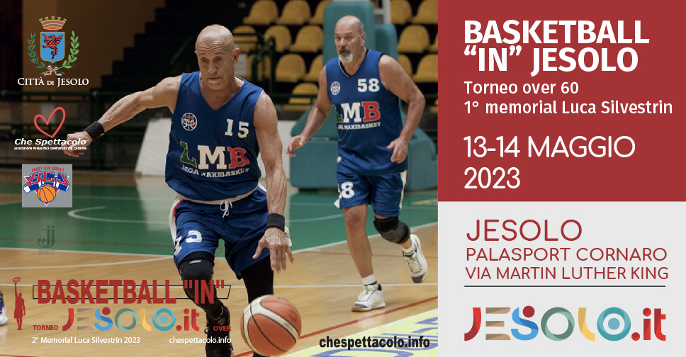 Torneo Basketball "in" Jesolo over 65  13-14 maggio a Jesolo