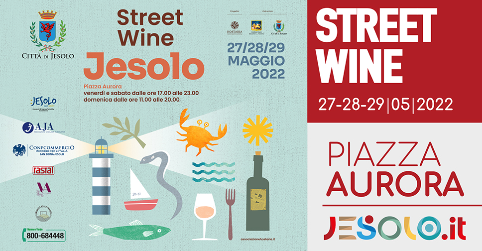 Street Wine Jesolo - Taste Jesolo dal 27 al 29 maggio 2022