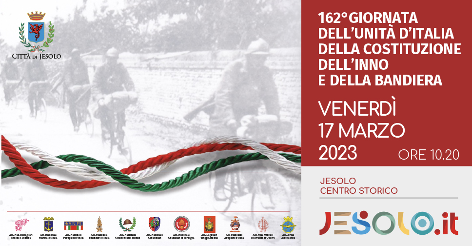 Giornata dell'Unità D'Italia, della Costituzione, dell'Inno e della Bandiera Jesolo 17 marzo 2023