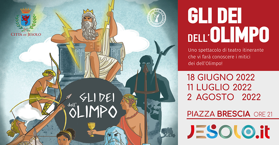 Gli Dei dell'Olimpo - spettacolo  di teatro itinerante - piazza Brescia dal 18 giugno al 2 agosto 2022