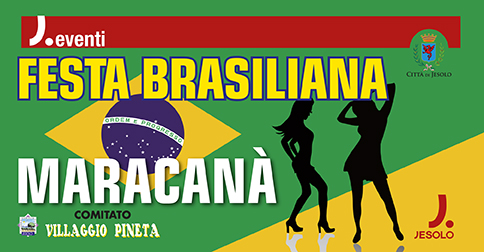 Maracanà - festa brasiliana a Jesolo