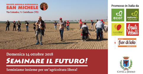 Seminare il futuro a Cortellazzo - Jesolo domenica 14 ottobre 2018