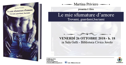 Le mie sfumature d'amore: Martina Priviero presenta il suo libro presso la Biblioteca Civica di Jesolo