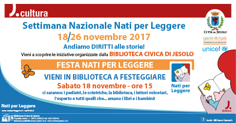 Festa nati per leggere sabato 18 novembre 2017 Biblioteca Civica di Jesolo