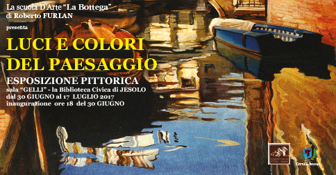 Mostra di pittura Luci e colori del paesaggio , Biblioteca Civica Jesolo