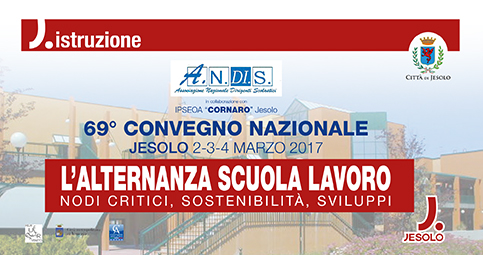 Il 2-3-4 marzo 2017 dalle ore 15.30 presso l'Istituto Cornaro di Jesolo è previsto il 69° Convegno Nazionale A.N.DI.S.