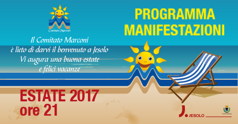 Eventi dell'estate nelle piazze Marconi, Drago, Carducci e Casabianca a Jesolo