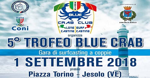 Blue Crab Trophy, Surfcasting's fishing contest in Jesolo