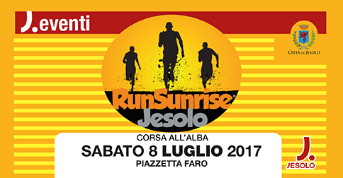 Sabato 8 luglio 2017  alle ore 5.30 da piazzetta Faro torna Runsunrise, la corsa all'alba di Jesolo