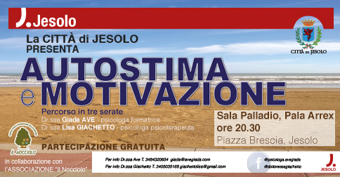 Autostima e motivazione incontri gratuiti a Jesolo, marzo 2017